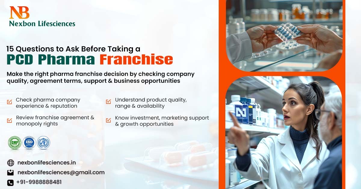 15 Questions to Ask a Pharma Company Before Taking a PCD Franchise