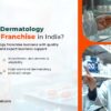 dermatology-pcd-pharma-franchise-india