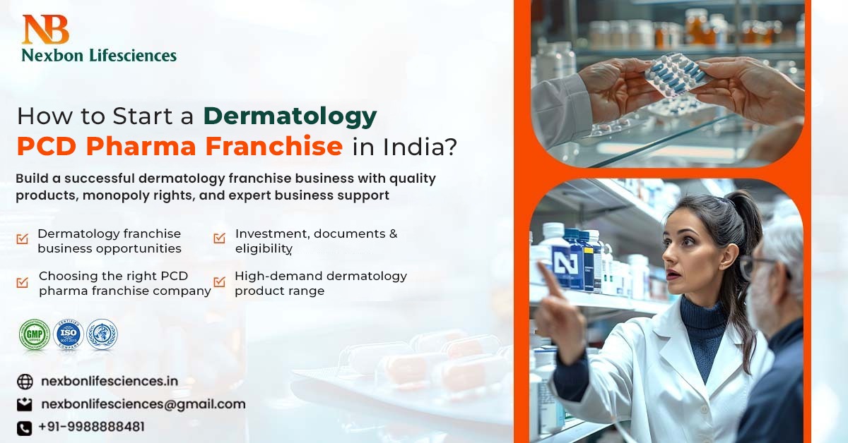 How to Start a Dermatology PCD Pharma Franchise in India?